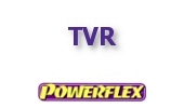 Powerflex Buchsen TVR